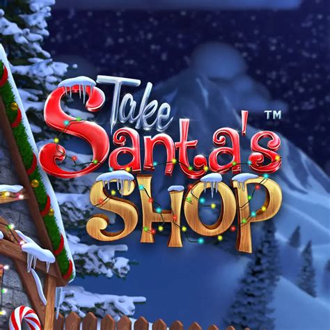 Play Take Santa S Shop slot